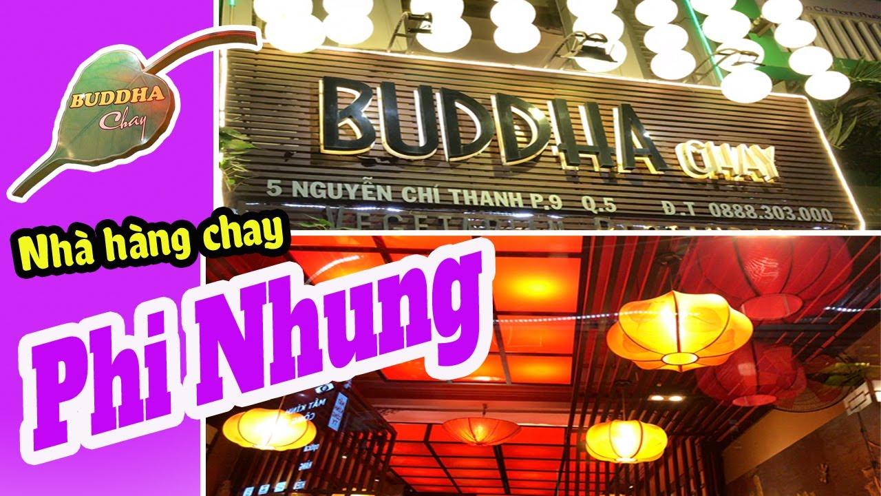 Nhà Hàng Chay BUDDHA PHI NHUNG Quận 5 Trang Trí Đẹp Món Ăn Ngon | Buddha Chay | Vegan TV - YouTube